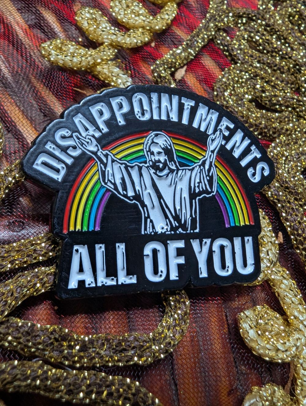 Jesus is disappointed pin
