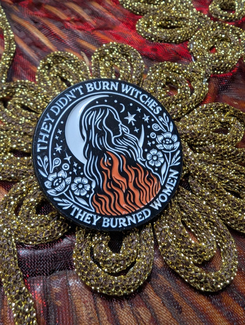 They didn't burn witches pin